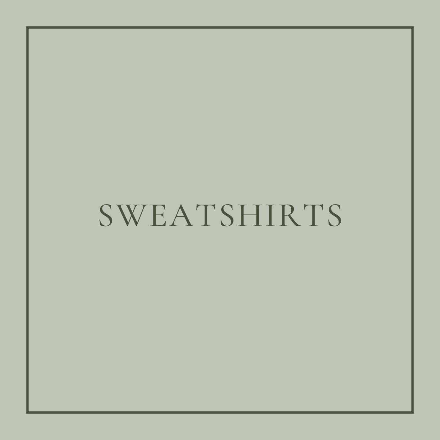 Sweatshirts