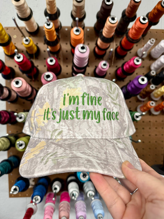 I’m Fine It’s Just My Face Embroidered Gray Camo Print Hat