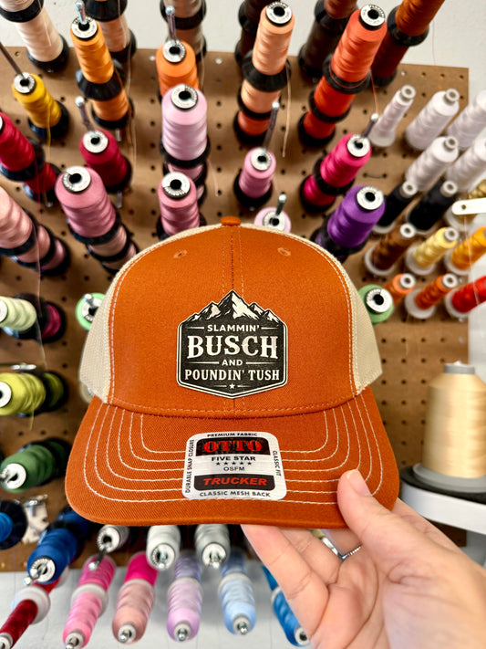 Slammin’ Busch and Poundin’ Tush Funny Patch Mesh Back Trucker Hat
